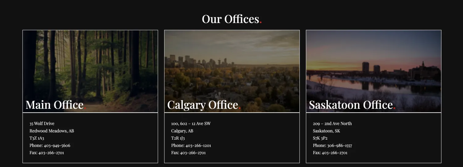 Our Offices — Redwood Meadows, Calgary and Saskatoon, each with its own photograph.