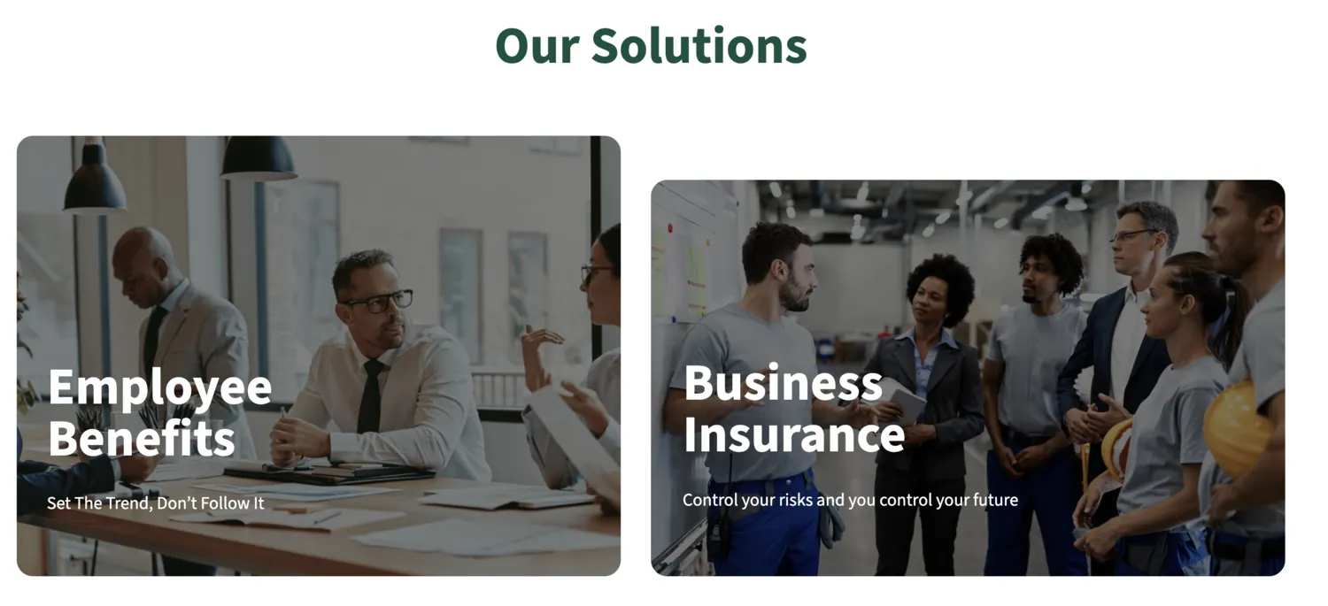 Our Solutions — employee benefits and business insurance as full-bleed cards.